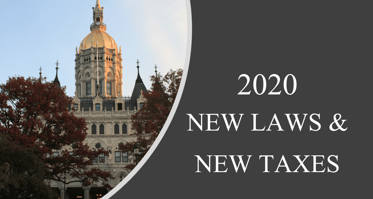New Laws And New Taxes Taking Effect January 1st Connecticut