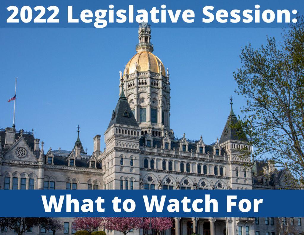 2022 Legislative Session What to Watch For Connecticut Senate