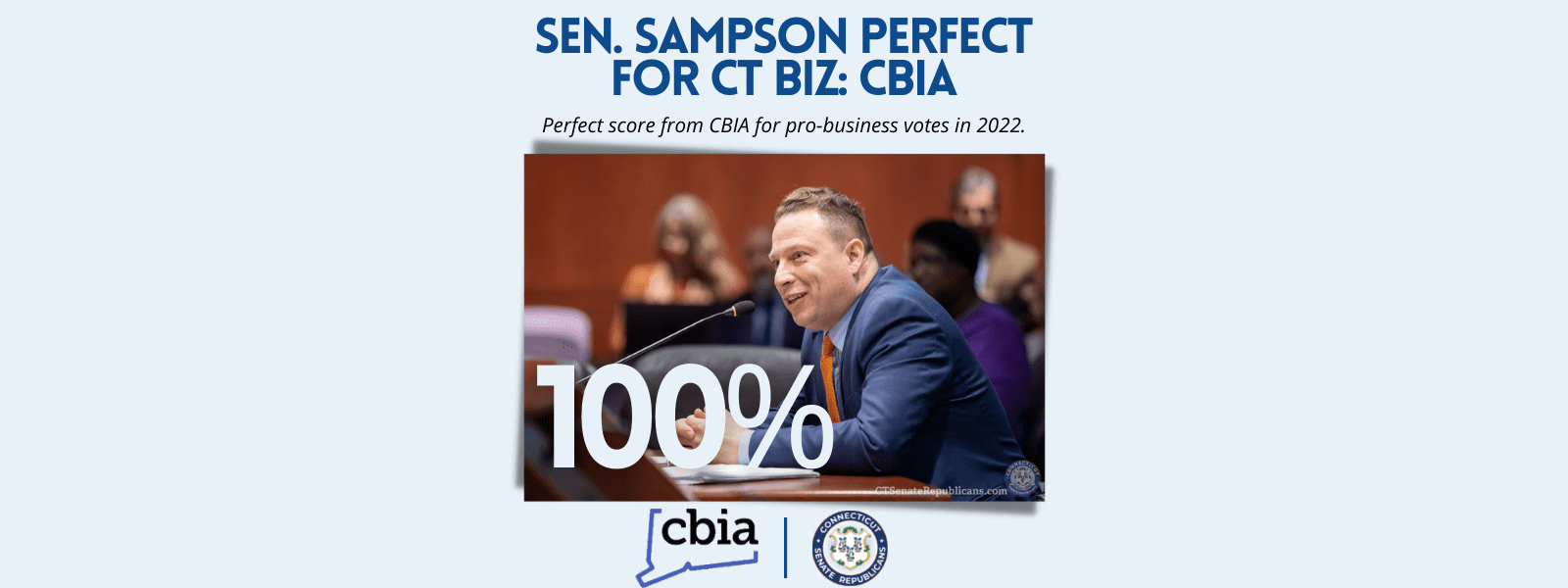 Sen. Sampson Scores as Perfect Advocate for CT's Business Community